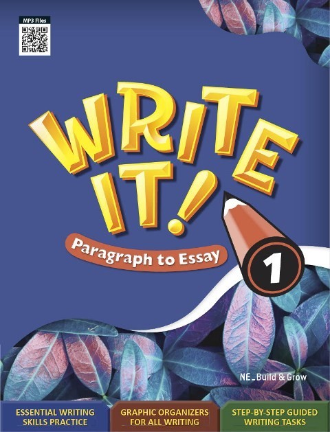 Write It! Paragraph to Essay 1
