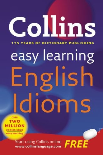 Collins Easy Learning English Idioms