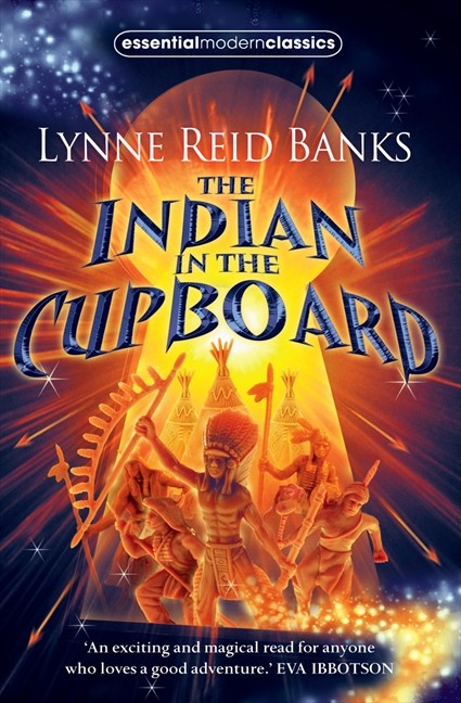 The Indian in the Cupboard (Essential Modern Classics)