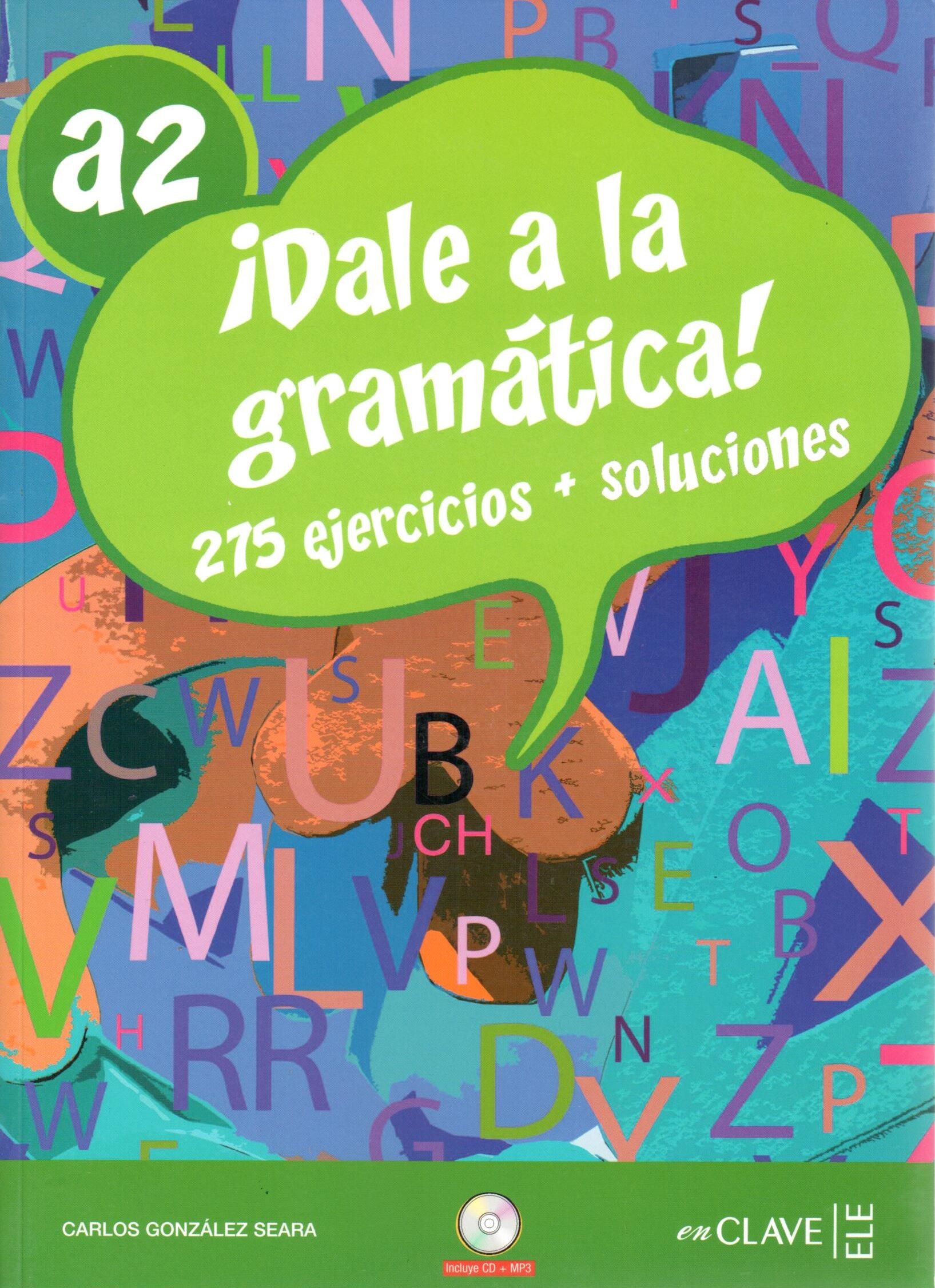 ¡Dale a la gramática! A2