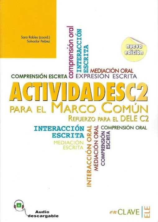 Actividades C2 para el Marco Común +Audio descargable (nueva edición)