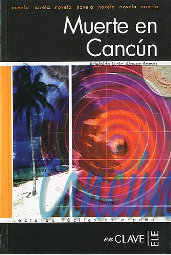 Muerte en Cancún (LFEE Nivel-3)