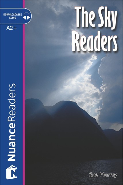 The Sky Readers +Audio (Level 4)