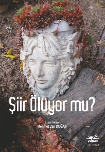 Şiir Ölüyor mu?