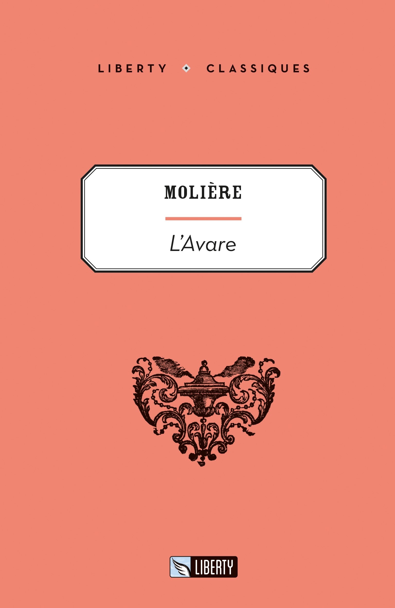 L'avare (Liberty Classiques)