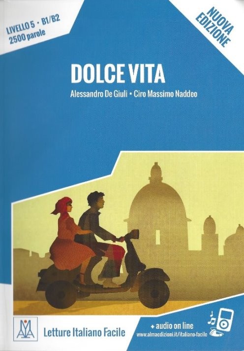 Dolce vita +Audio online (B1-B2) - Nuova edizione
