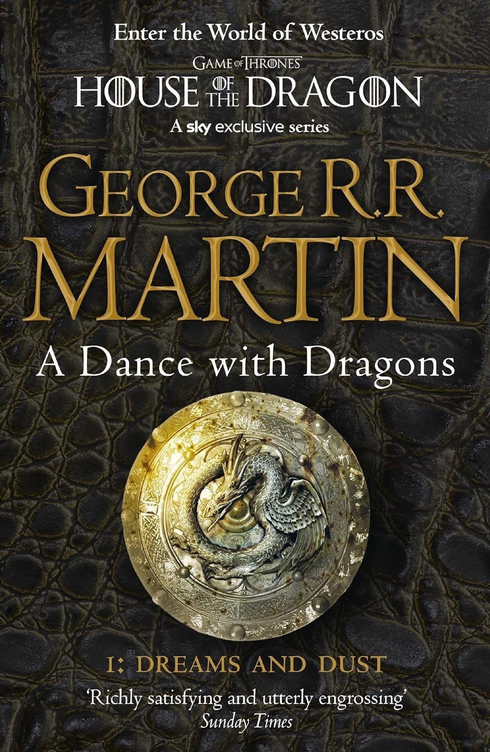 A Dance with Dragons: Part 1 Dreams and Dust (A Song of Ice & Fire, Book 5)