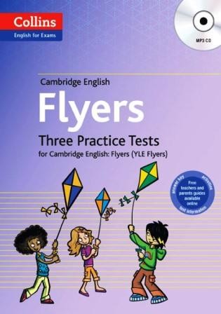 Cambridge English Flyers +MP3 CD (Three Practice Tests)
