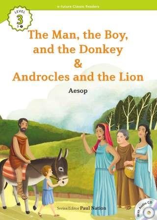 The Man, the Boy, and the Donkey/Androcles and the Lion +CD (eCR Level 3)