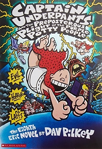 CU& And the Preposterous Plight of the Purple Potty People (Captain Underpants)