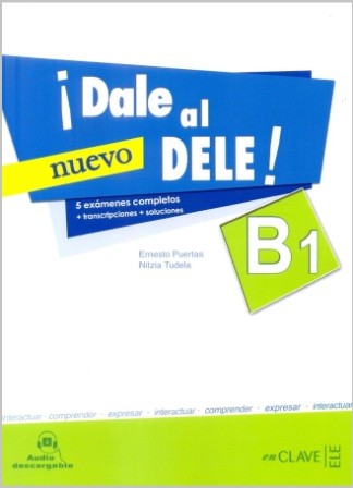 ¡Dale al DELE! B1 (nuevo)