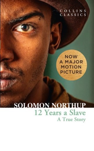 12 Years a Slave (Collins Classics)