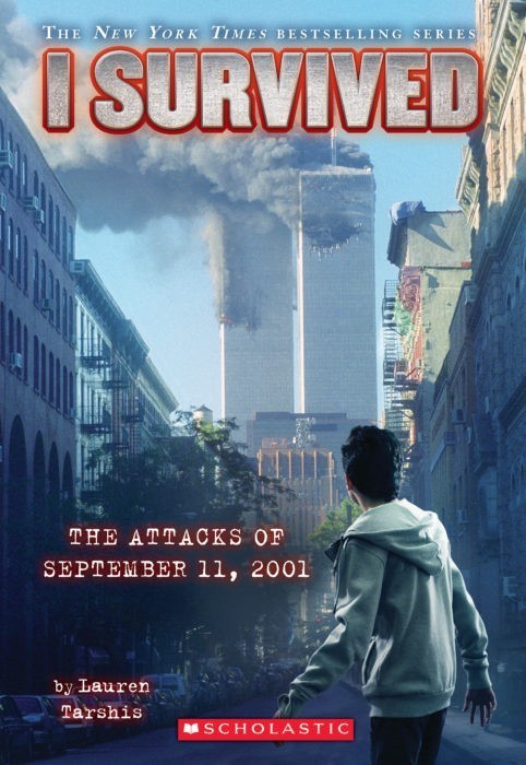 I Survived the Attacks of September 11th, 2001