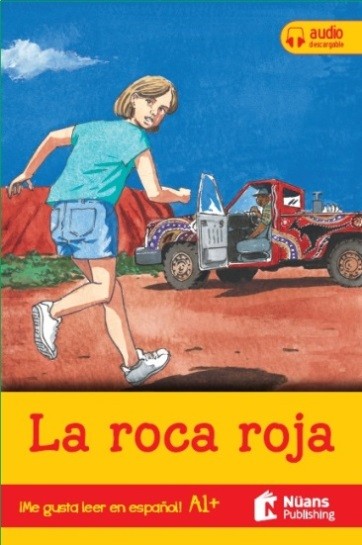 La roca roja +audio descargable A1+ (¡Me gusta leer en español!)