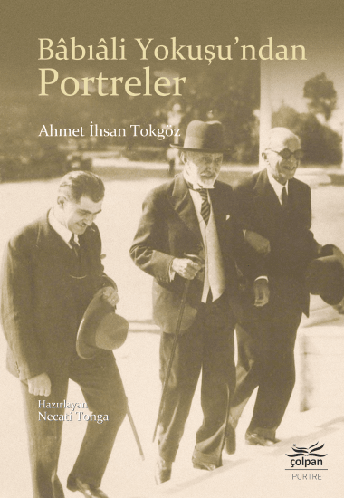 Bâbıâli Yokuşu’ndan Portreler