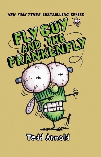 Fly Guy and the Frankenfly (Fly Guy - 13)