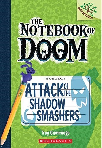 Attack of the Shadow Smashers: A Branches Book