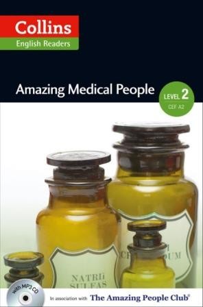 Amazing Medical People +CD (Amazing People Readers 2 A2/B1)