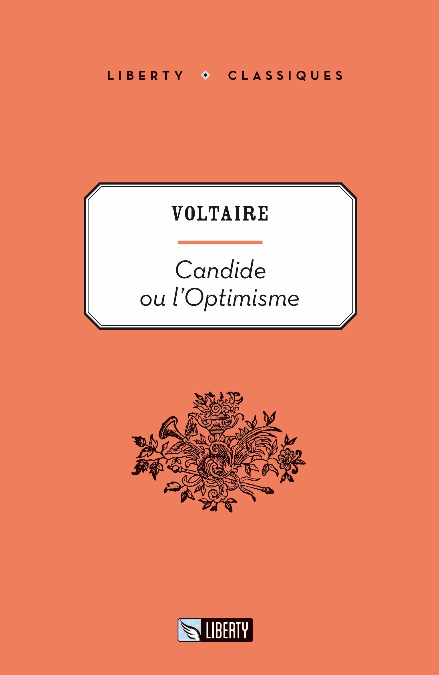 Candide Au L'optimisme (Liberty Classiques)
