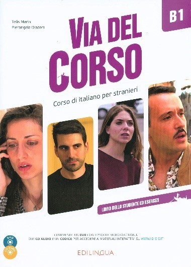 Via del Corso B1 Libro dello studente ed esercizi +2CD+DVD