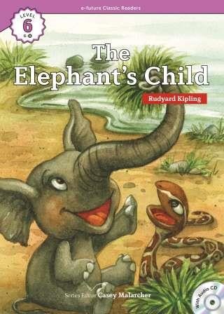 The Elephant’s Child +CD (eCR Level 6)