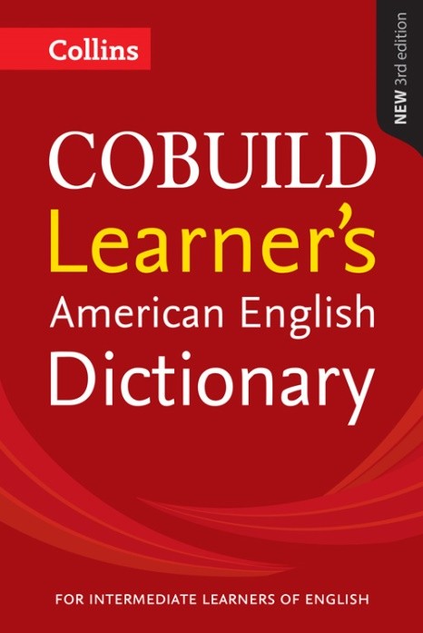 Collins Cobuild Learner’s American English Dictionary