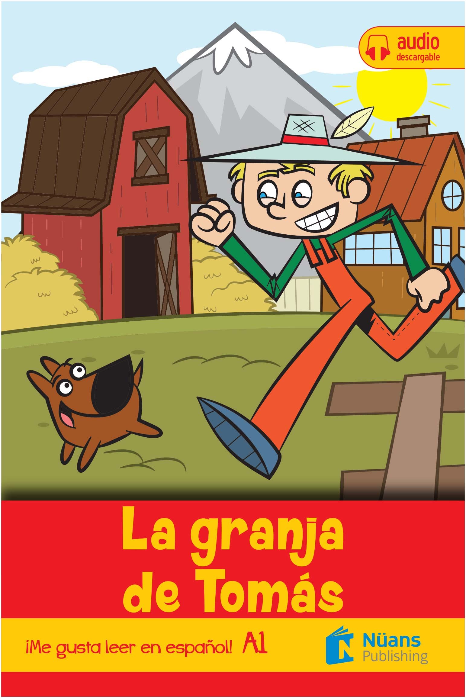 La granja de Tomás +audio descargable A1 (¡Me gusta leer en español!)