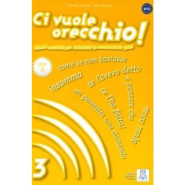 Ci vuole orecchio! 3