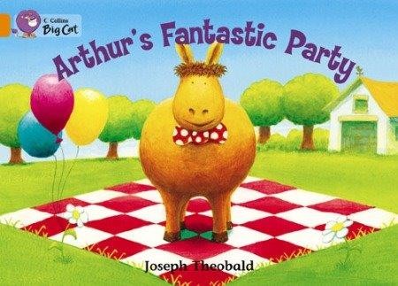 Collins Big Cat - Arthur’s Fantastic Party (Band 06/Orange)
