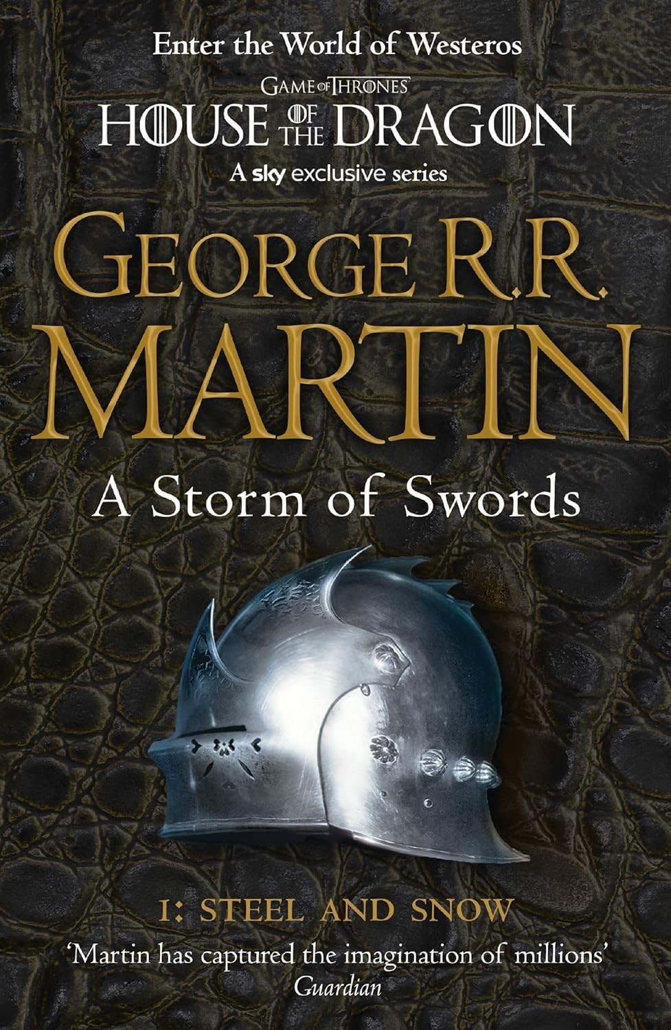A Storm of Swords: Part 1 Steel and Snow (A Song of Ice & Fire, Book 3)