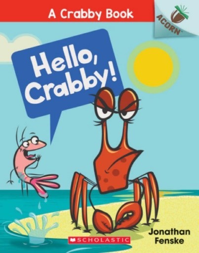 Hello, Crabby! (A Crabby Book - 1)