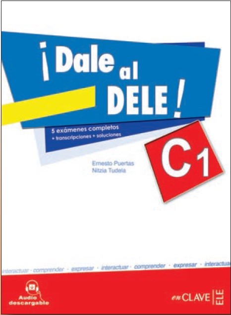 ¡Dale al DELE! C1 (nuevo)