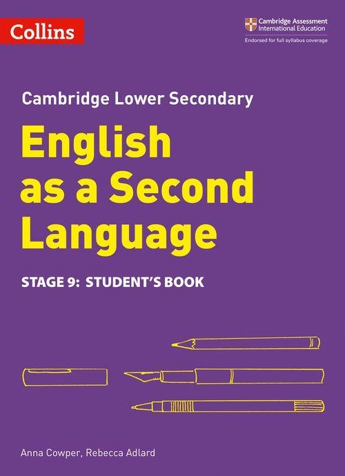 Cambridge Lower Secondary English as a Second Language - Student’s Book Stage 9