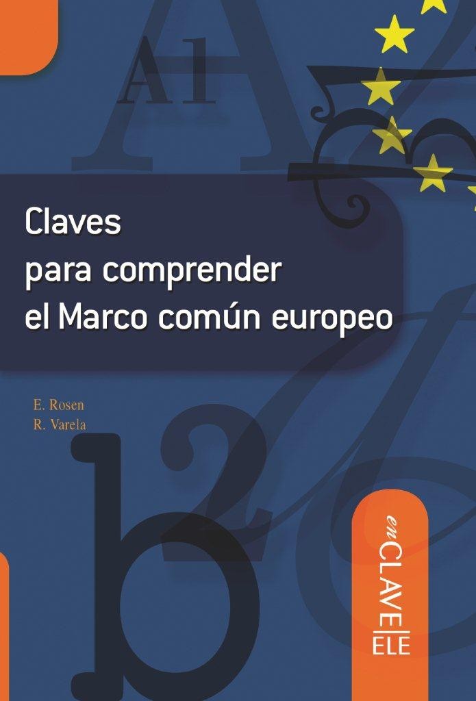 Claves para comprender el Marco Común europeo