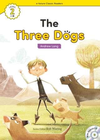 The Three Dogs +Hybrid CD (eCR Level 2)