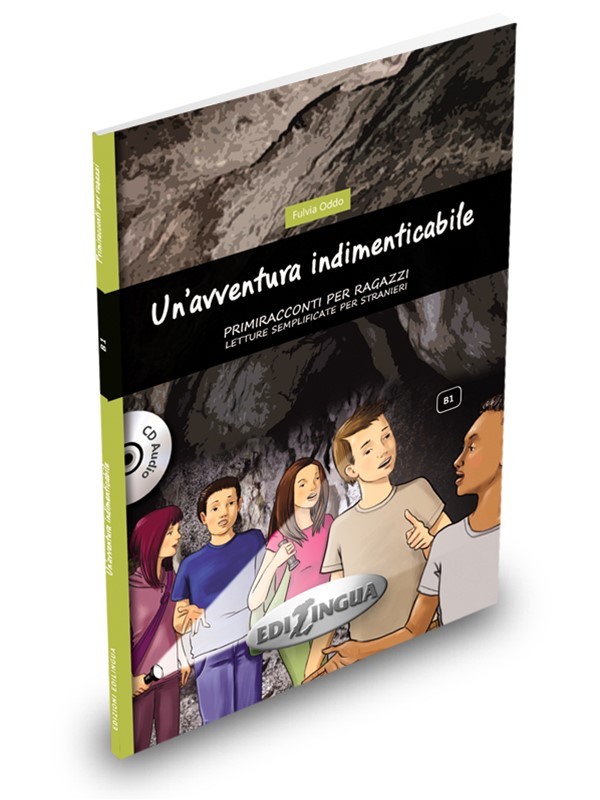Un'avventura indimenticabile +CD (B1) (Primiracconti per ragazzi)