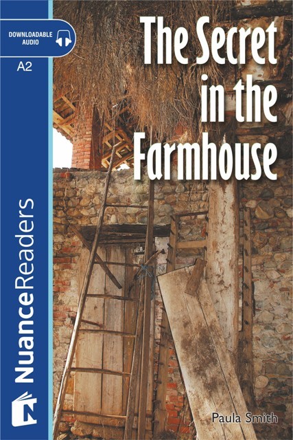 The Secret in the Farmhouse +Audio (Level 3)