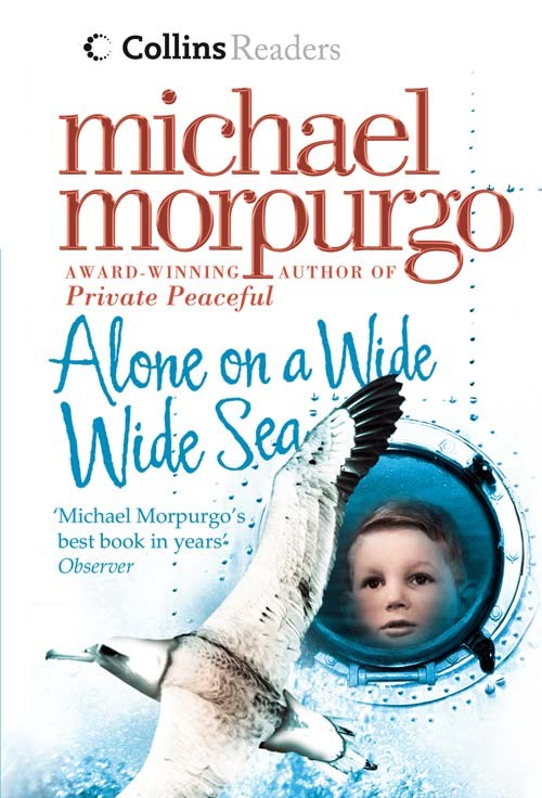 Alone on a Wide Wide Sea (Collins Readers)