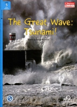 The Great Wave: Tsunami! + Downloadable Audio (Compass Readers 5)