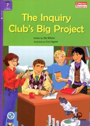 The Inquiry Club’s Big Project + Downloadable Audio (Compass Readers 7)