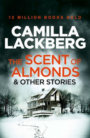 The Scent of Almonds & Other Stories