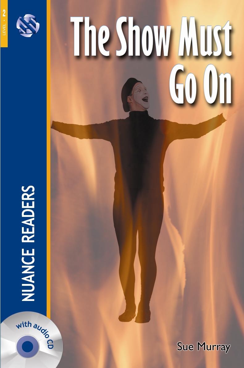 The Show Must Go On +Audio (Level 2)