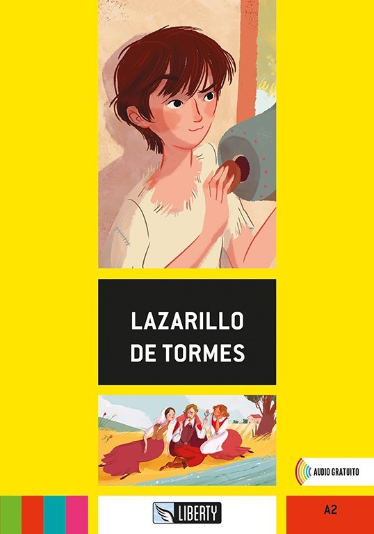 Lazarillo De Tormes (Lecturas Liberty) A2