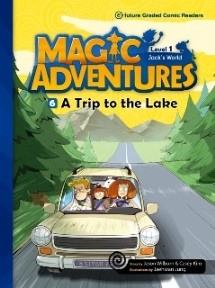 A Trip to the Lake +CD (Magic Adventures 1)