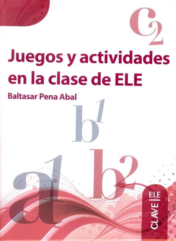 Juegos y actividades en la clase de ELE