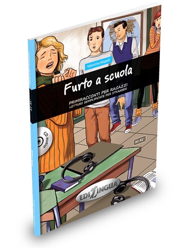 Furto a scuola +CD (A1/A1+) (Primiracconti per ragazzi)