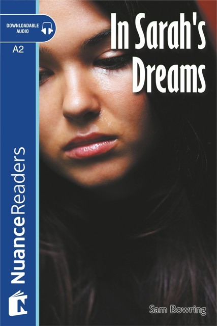 In Sarah's Dreams +Audio (Level 3)