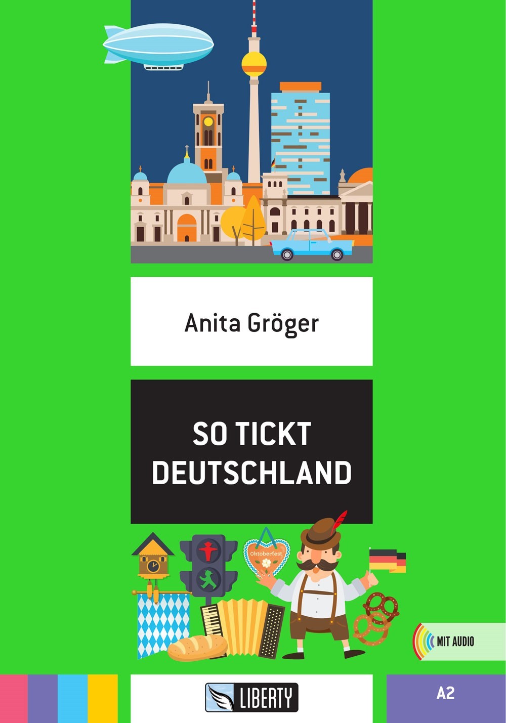 So Tickt Deutschland (Lektüren Liberty) A2