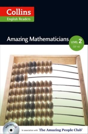 Amazing Mathematicians +CD (Amazing People Readers 2 - A2/B1)