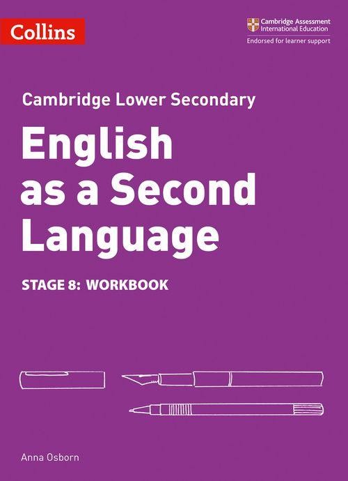 Cambridge Lower Secondary English as a Second Language - Workbook Stage 8